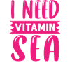 I need a lot Vitamin Sea