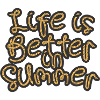 Life is better in summer