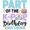 Membre de l’équipe K-Pop Birthday Boy