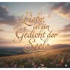 Liebe ist Gedicht der Seele