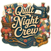 Quilt Night Crew