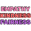 Empathy Kindness Fairness 