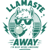 Llamaste Away Funny Lama