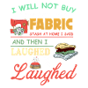 Stofflager-Lachte-T-Shirt