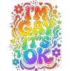 I'm gay it's ok