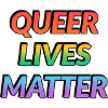 Queer Lives Matter Rainbow