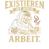 Skelett Existieren Arbeit Shirt