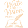 Write the Vision Habakkuk 2:2