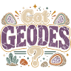 geology geologist geoscience got geodes?