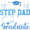 Proud Step Dad 2026 Graduate Class