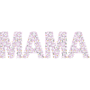 Mama Blüten Typografie