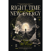 Right Time New Energy