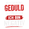 Geduld getestet, ich bin negativ