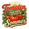 Tomaten sind mein Sommer
