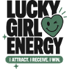 Lucky Girl Energy Motivation