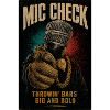 Mic Check Bold Throwin' Bars