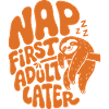 Nap First Adult Later Sloth