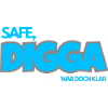 SAFE. DIGGA, IT WAS CLEAR.