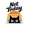 Not Today Black Cat Retro Sunset