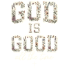 Gott ist immer gut Christ