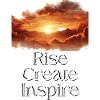 Rise Create Inspire Sunset Motivation