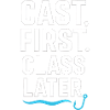 Cast First Class Later