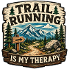 Trail Running Is My Therapy Badge