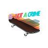 Is Not a Crime Skateboard