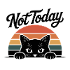 Katzen Retro-Silhouette Not Today