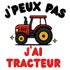 J'peux pas j'ai tracteur