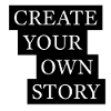Create Your Own Story Statement