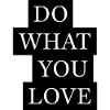 Do What You Love Statement