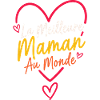 Meilleure Maman Au Monde