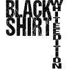 Black Shirt White Edition Funny Saying