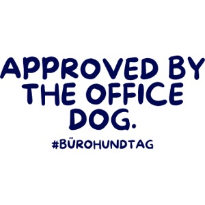 Approved by the office dog.