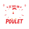 Poulet Rebelle: Je m'en fous