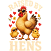 RAISED BY HENS