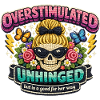 Overstimulated Unhunged Patch Gift