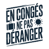 En Congés Ne Pas Déranger Vacances