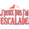 J'peux pas j'ai Escalade