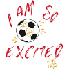 I'm so excited football cheers