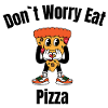 Don´t Worry Eat Pizza