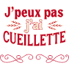 J'peux pas j'ai cuellelette