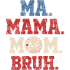 Mama Baseball-Bruh Humor-Geschenkjunge