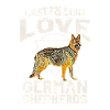 I Freaking Love German Shepherds