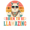Born To Be Llamazing Shirt