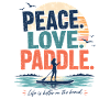 Peace Love Paddle SUP Shirt