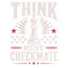 Chess Checkmate Think Move Shirt