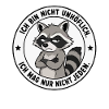 Zorniger Waschbär Spruch