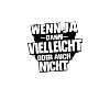 Vielleicht Oder Nicht – Entscheidungswitz